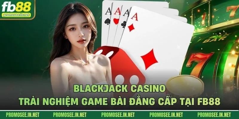 Blackjack casino