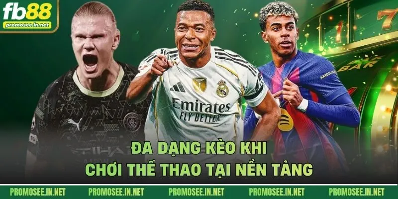 Đa dạng kèo khi chơi thể thao tại nền tảng