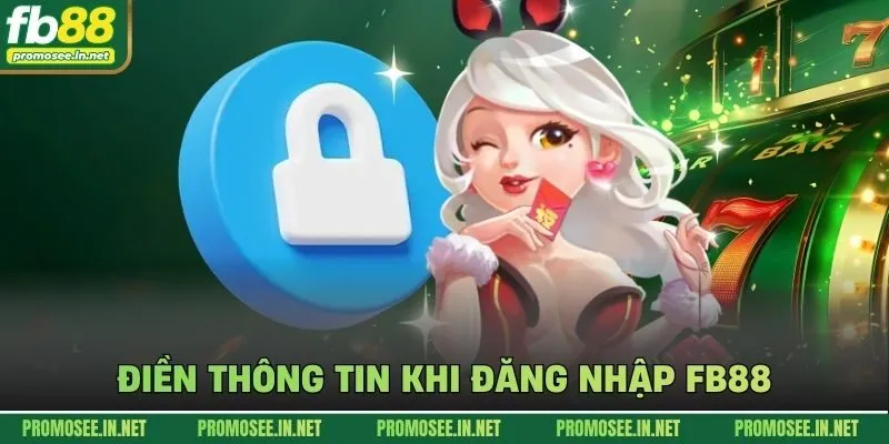 Điền thông tin khi đăng nhập FB88
